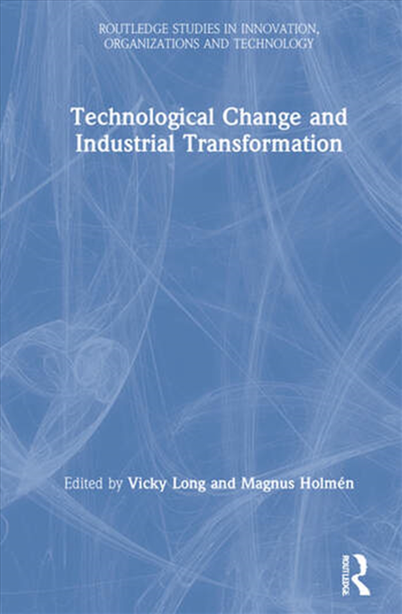 Technological Change and Industrial Transformation/Product Detail/Business Leadership & Management