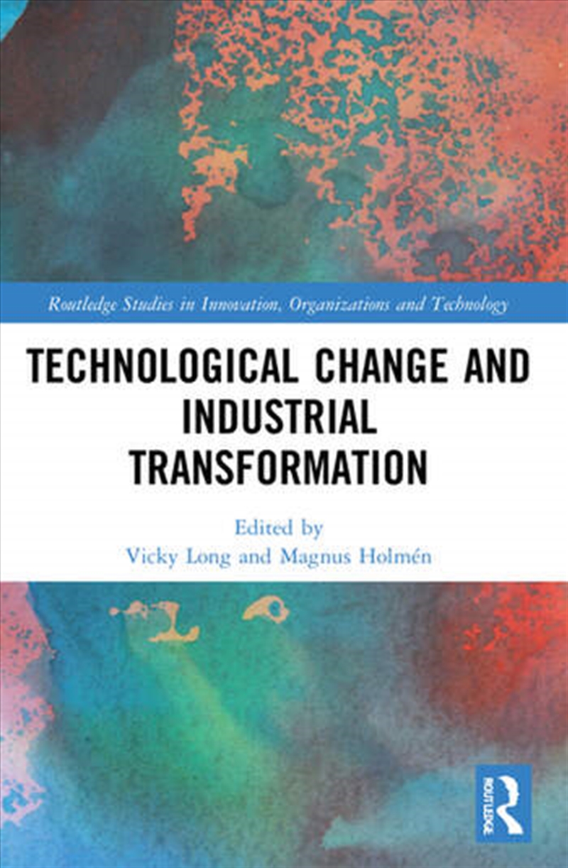 Technological Change and Industrial Transformation/Product Detail/Business Leadership & Management