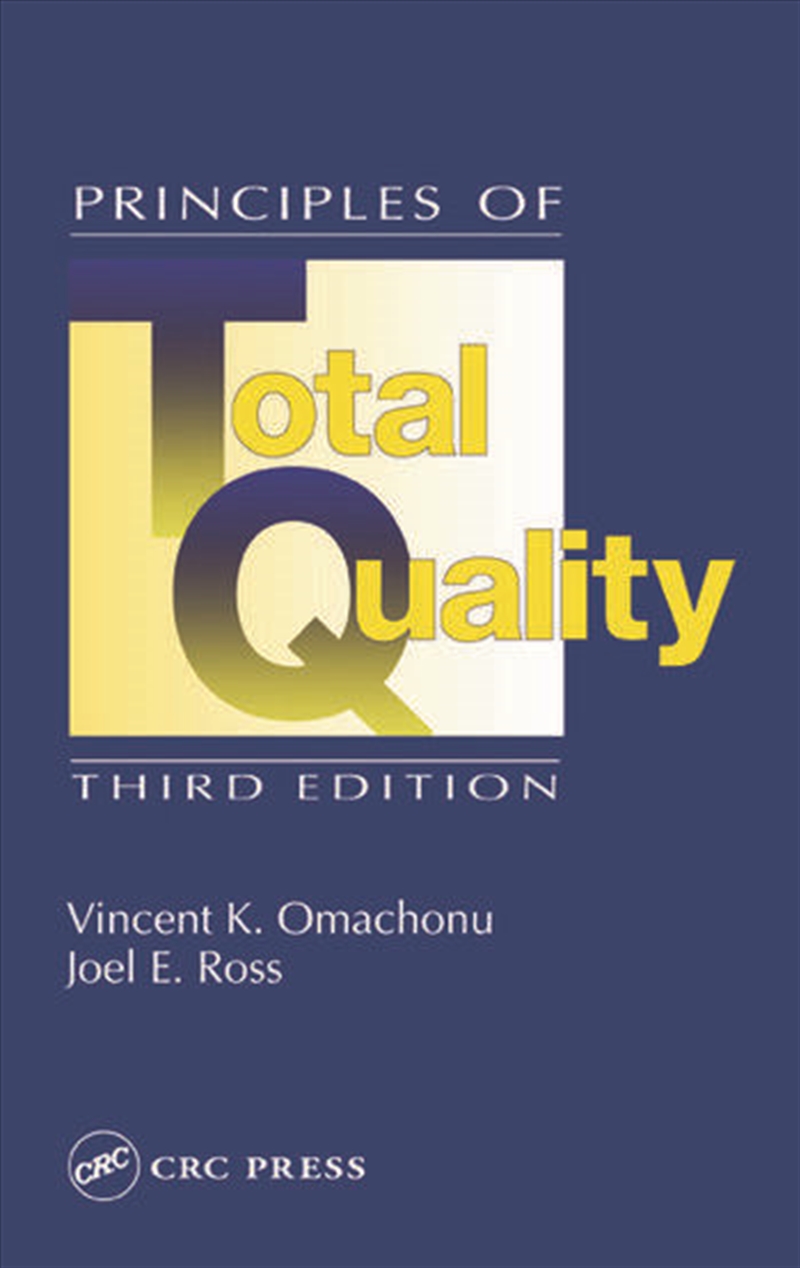 Principles of Total Quality/Product Detail/Business Leadership & Management