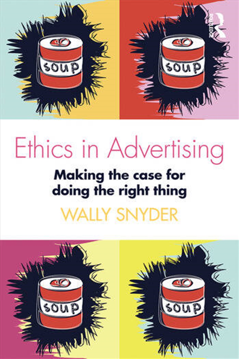 Ethics in Advertising/Product Detail/Business Leadership & Management