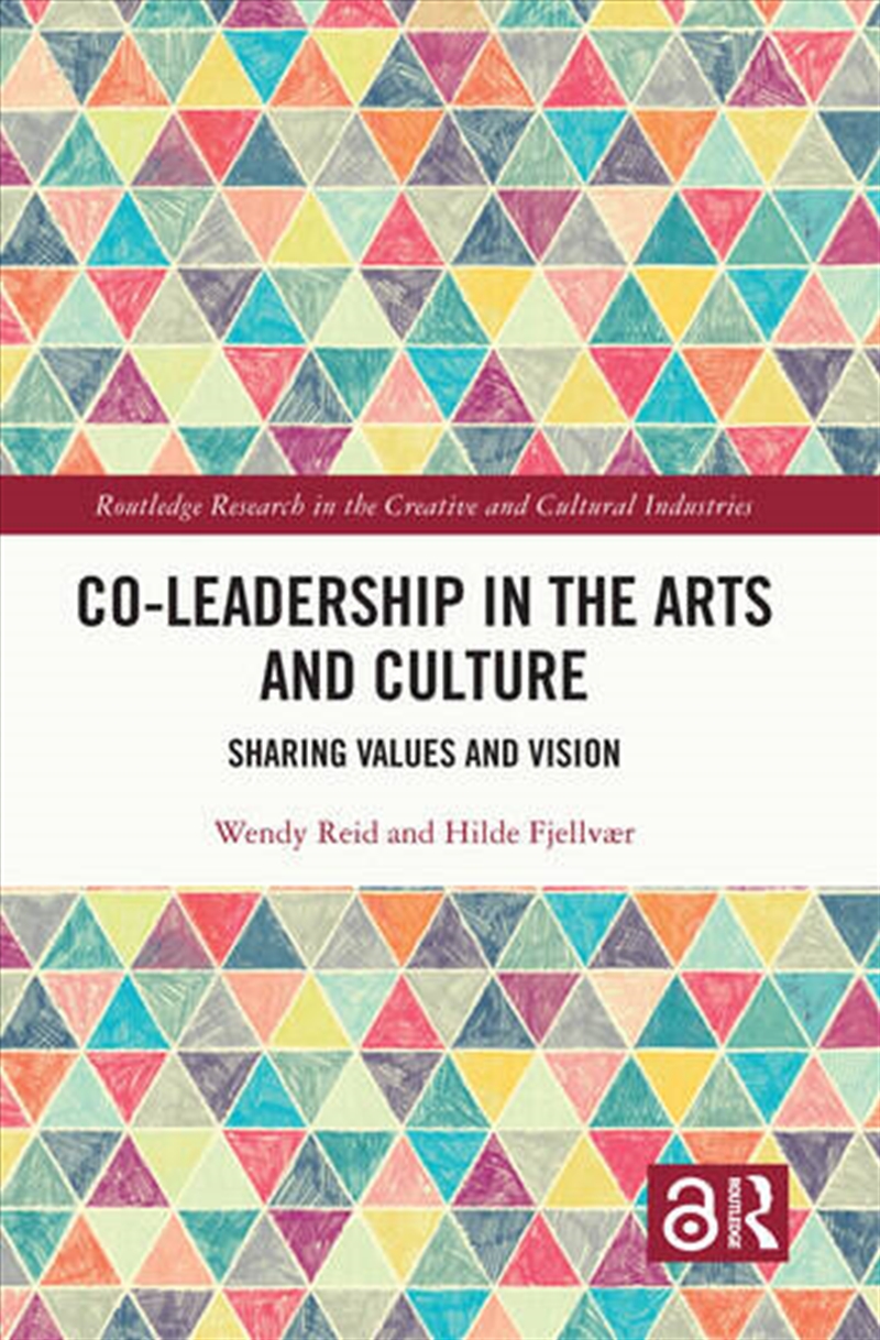 Co-Leadership in the Arts and Culture/Product Detail/Business Leadership & Management