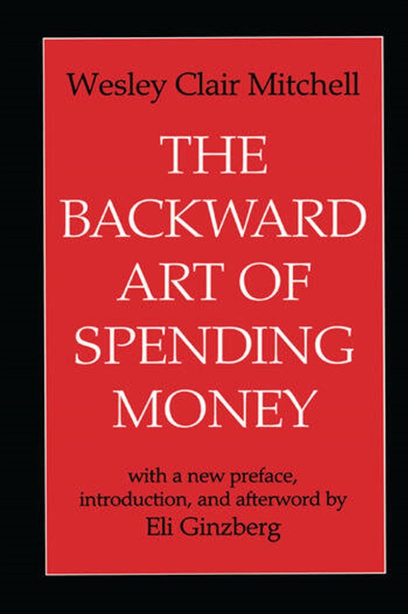 The Backward Art of Spending Money/Product Detail/Business Leadership & Management