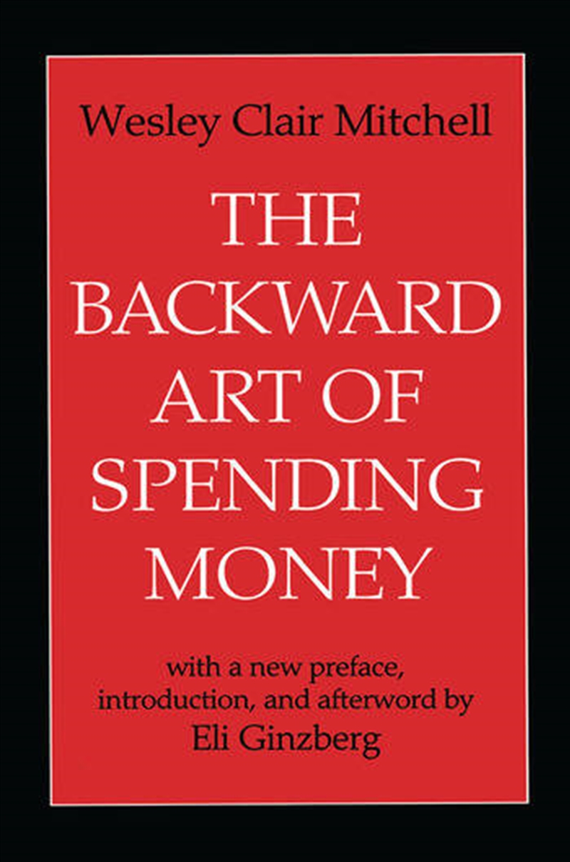 The Backward Art of Spending Money/Product Detail/Business Leadership & Management