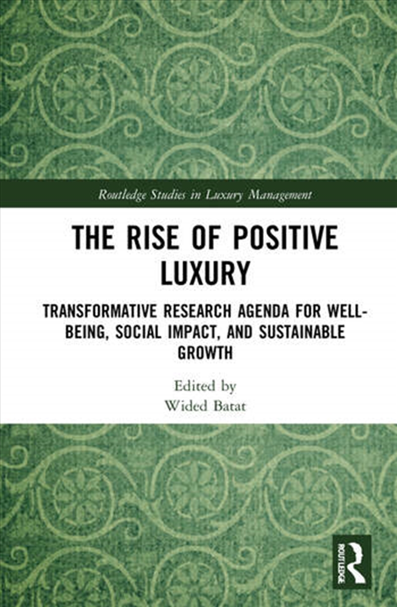 The Rise of Positive Luxury/Product Detail/Business Leadership & Management