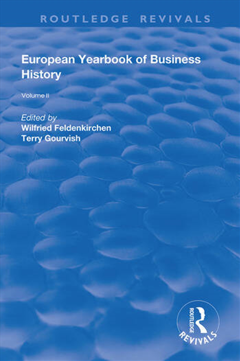 The European Yearbook of Business History/Product Detail/Business Leadership & Management