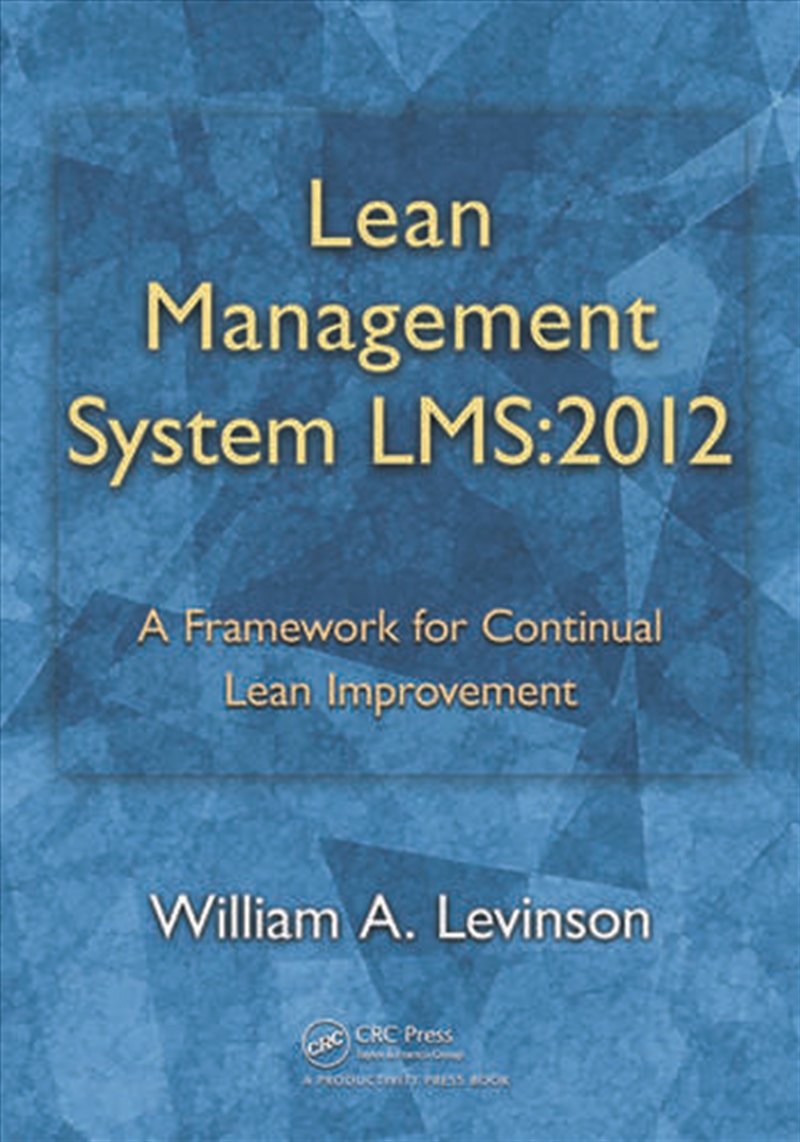Lean Management System LMS:2012/Product Detail/Business Leadership & Management
