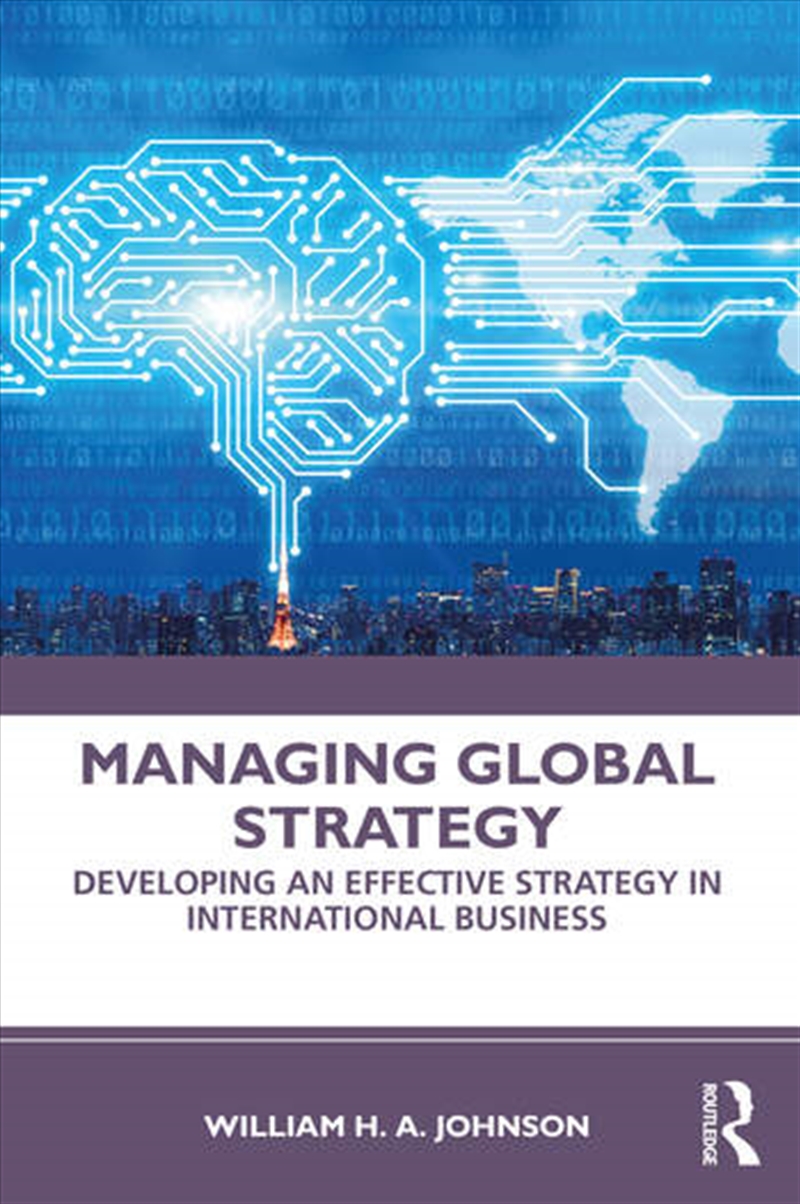 Managing Global Strategy/Product Detail/Business Leadership & Management