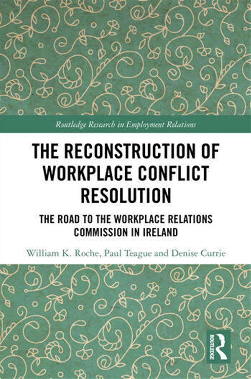 The Reconstruction of Workplace Conflict Resolution/Product Detail/Business Leadership & Management
