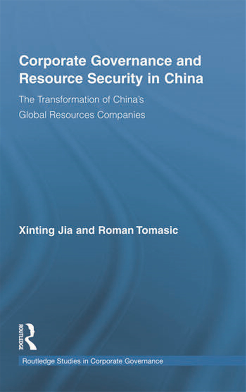 Corporate Governance and Resource Security in China/Product Detail/Business Leadership & Management