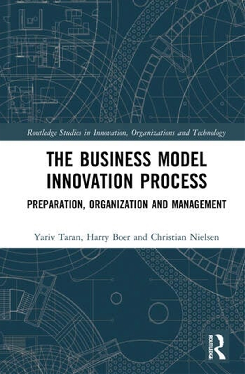 The Business Model Innovation Process/Product Detail/Business Leadership & Management