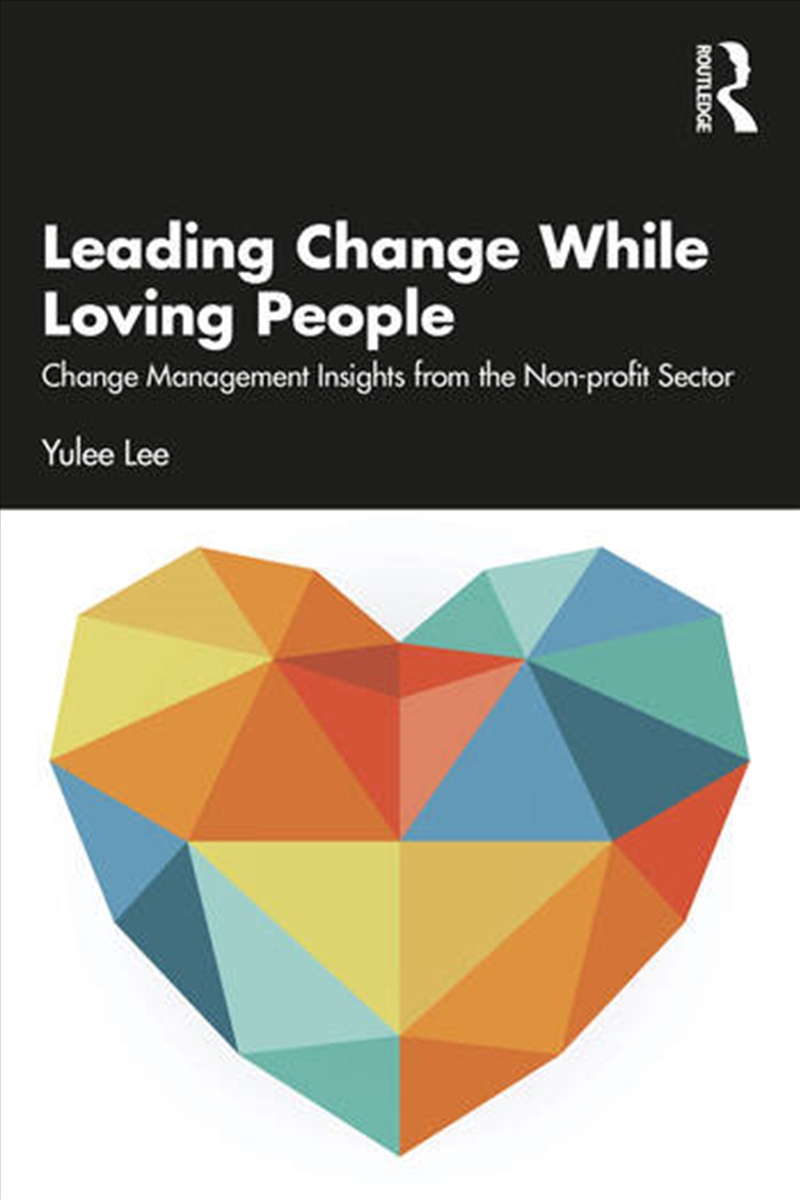 Leading Change While Loving People/Product Detail/Business Leadership & Management