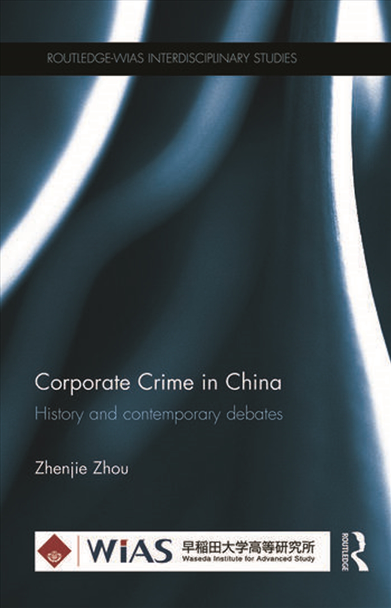 Corporate Crime in China/Product Detail/Business Leadership & Management