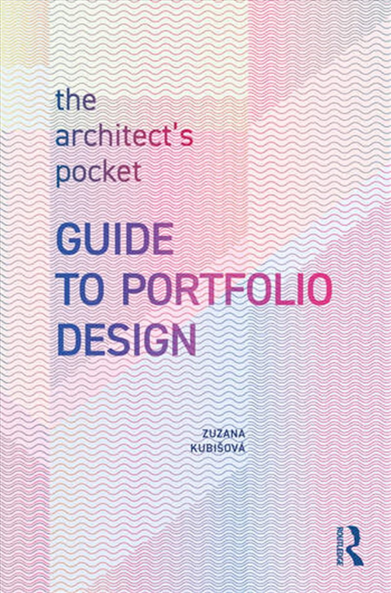 The Architect’s Pocket Guide to Portfolio Design/Product Detail/Architecture