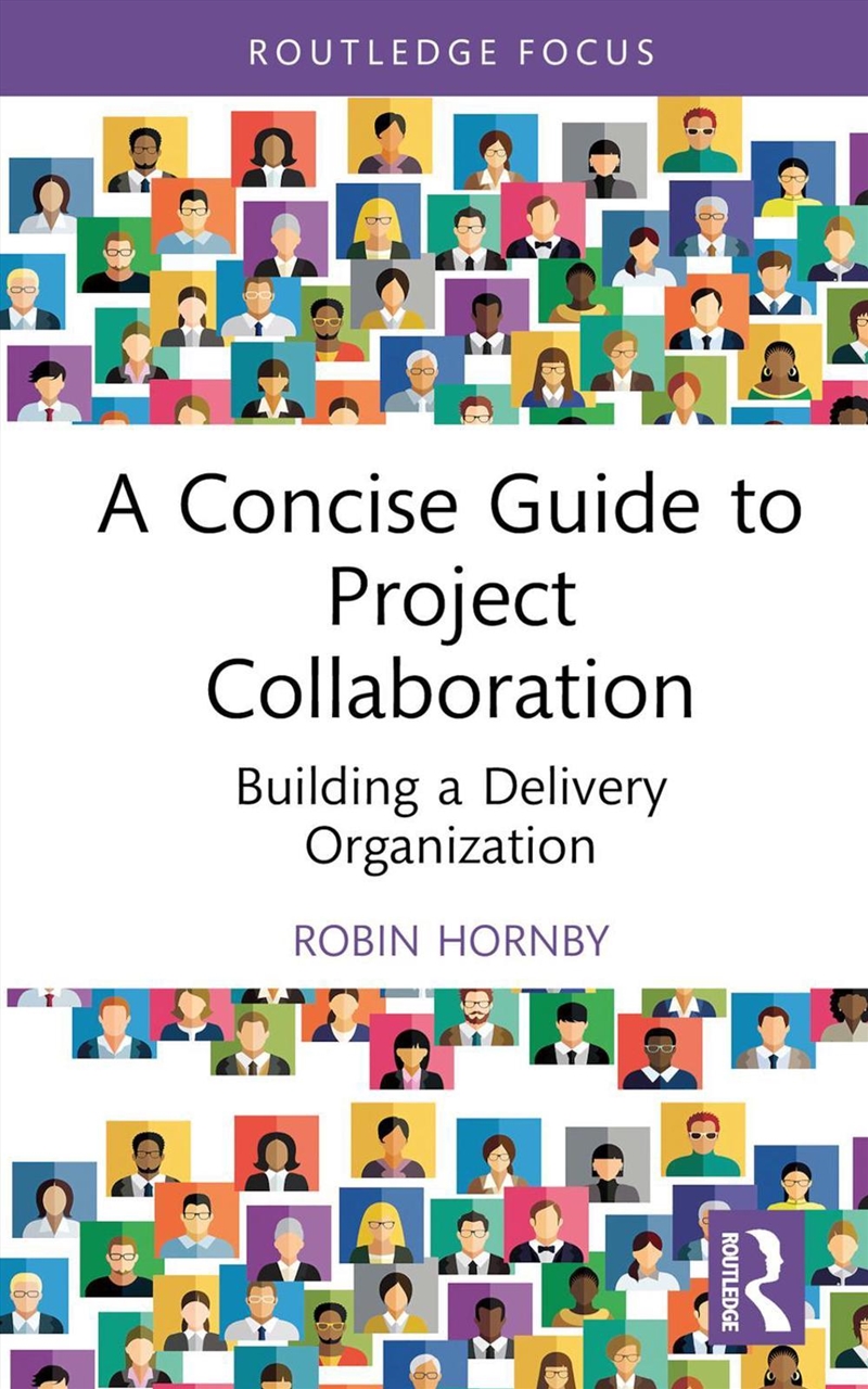 A Concise Guide To Project Col/Product Detail/Business Leadership & Management