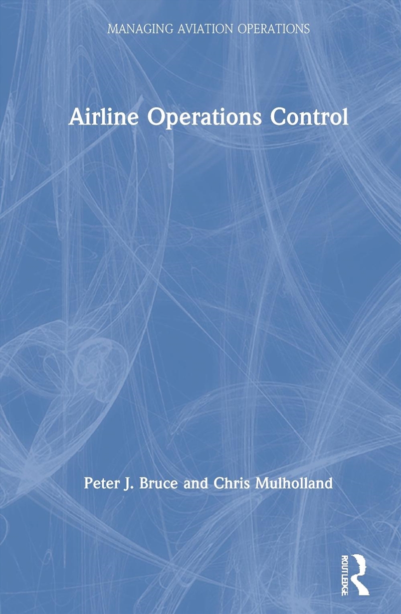 Airline Operations Control/Product Detail/Business Leadership & Management