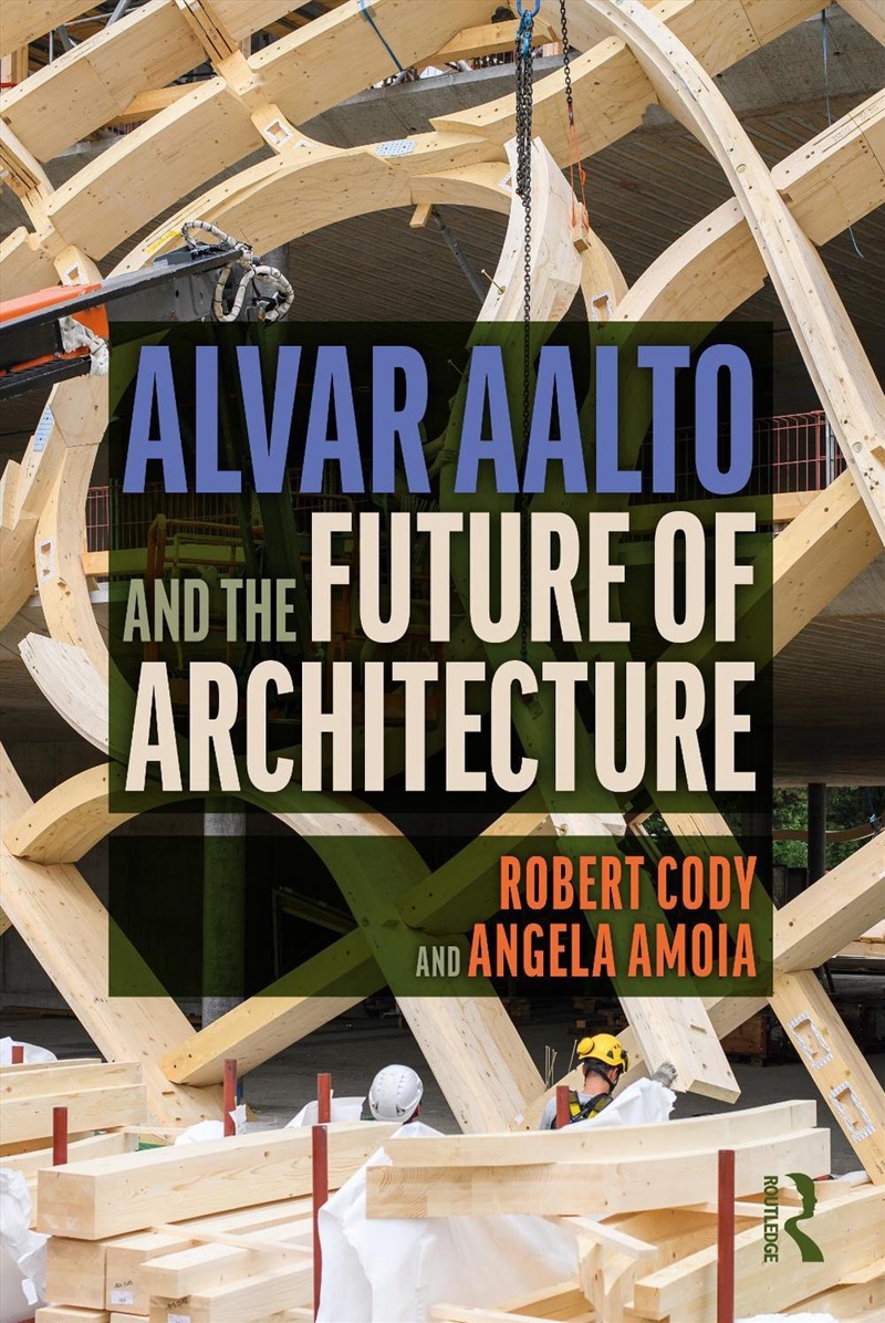 Alvar Aalto And The Future Of/Product Detail/Architecture