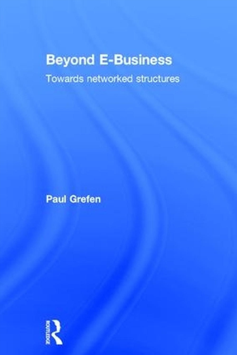 Beyond E-Business/Product Detail/Business Leadership & Management