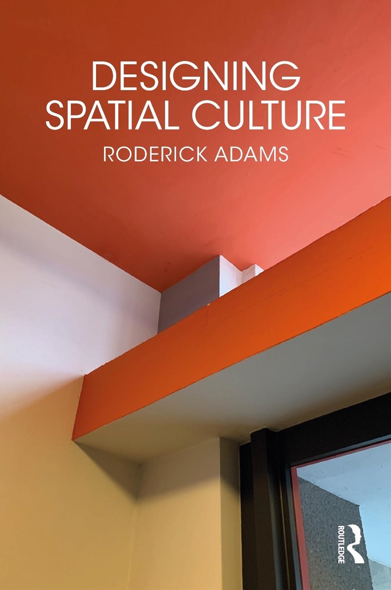 Designing Spatial Culture/Product Detail/Architecture