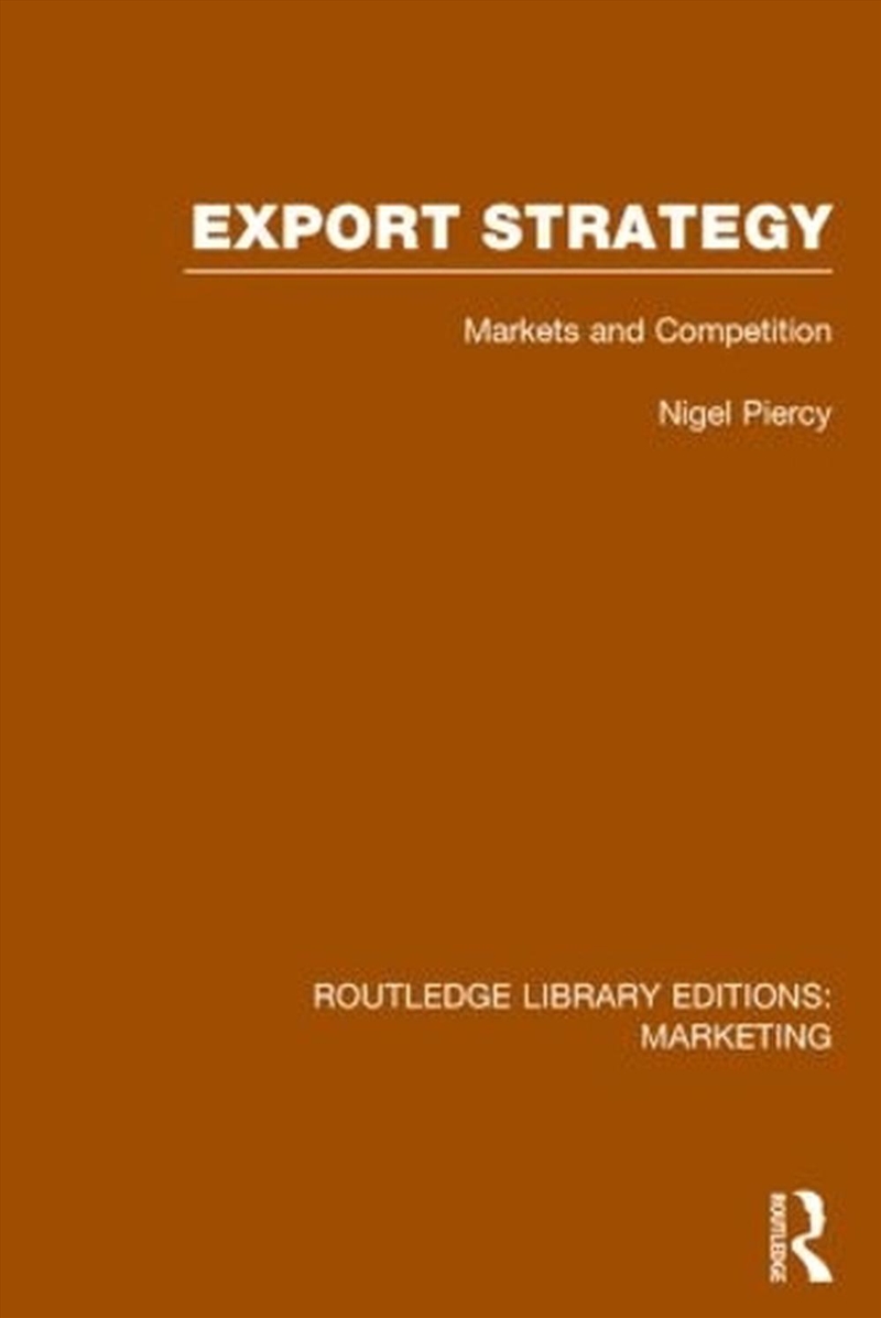 Export Strategy: Markets And C/Product Detail/Business Leadership & Management