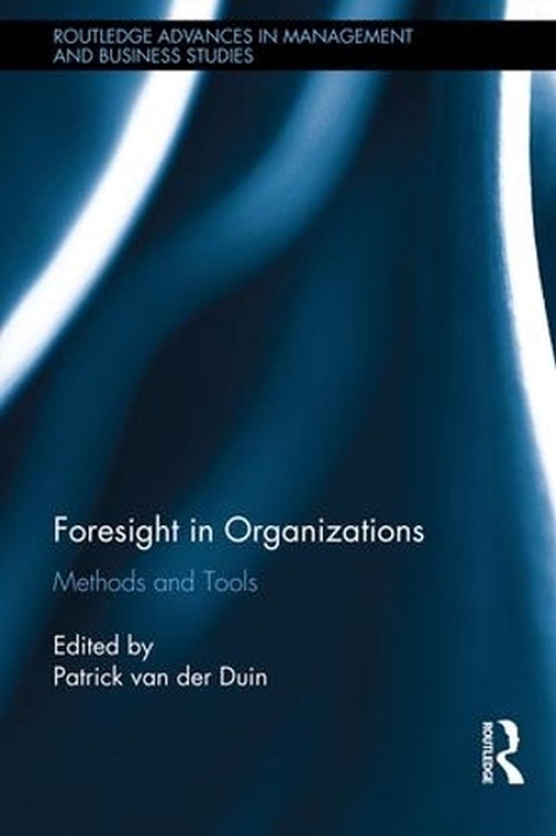 Foresight In Organizations/Product Detail/Business Leadership & Management