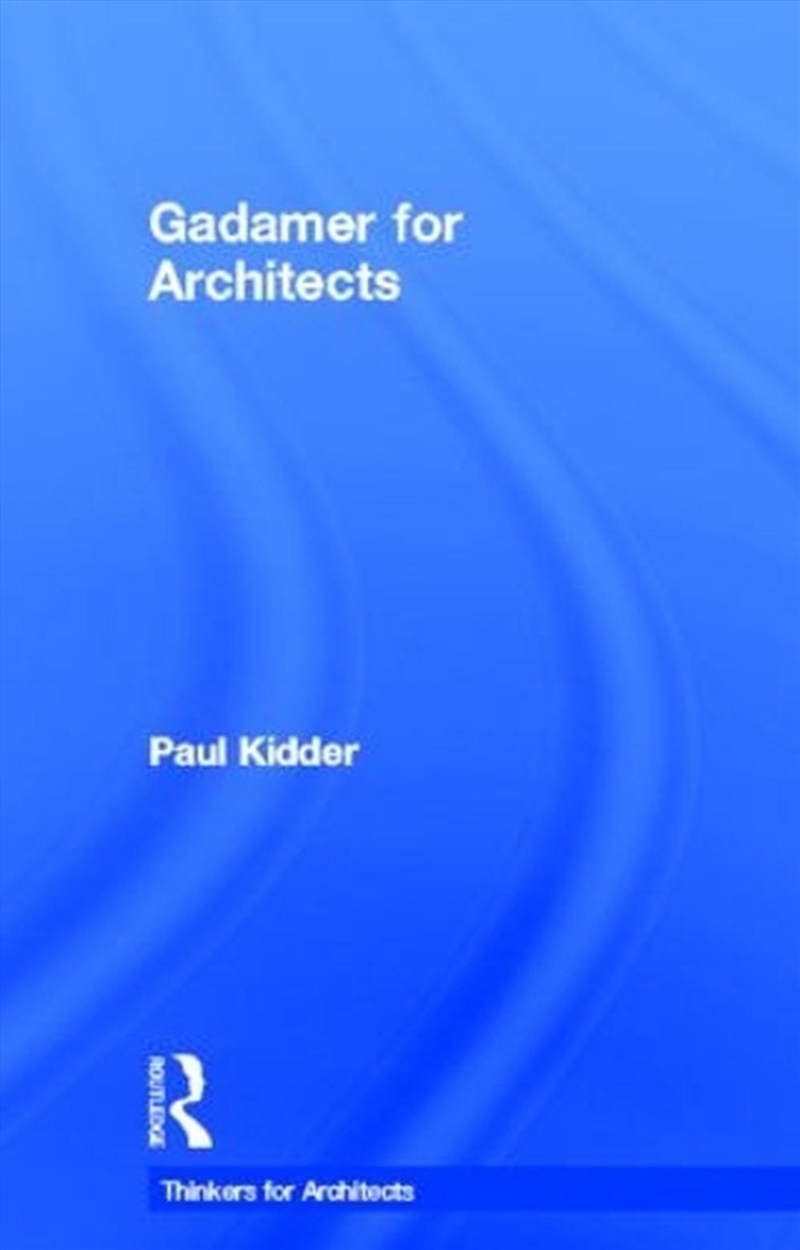 Gadamer For Architects/Product Detail/Architecture