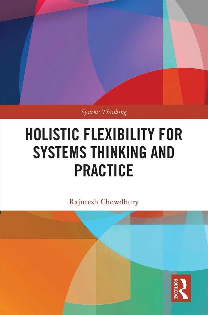 Holistic Flexibility For Syste/Product Detail/Business Leadership & Management