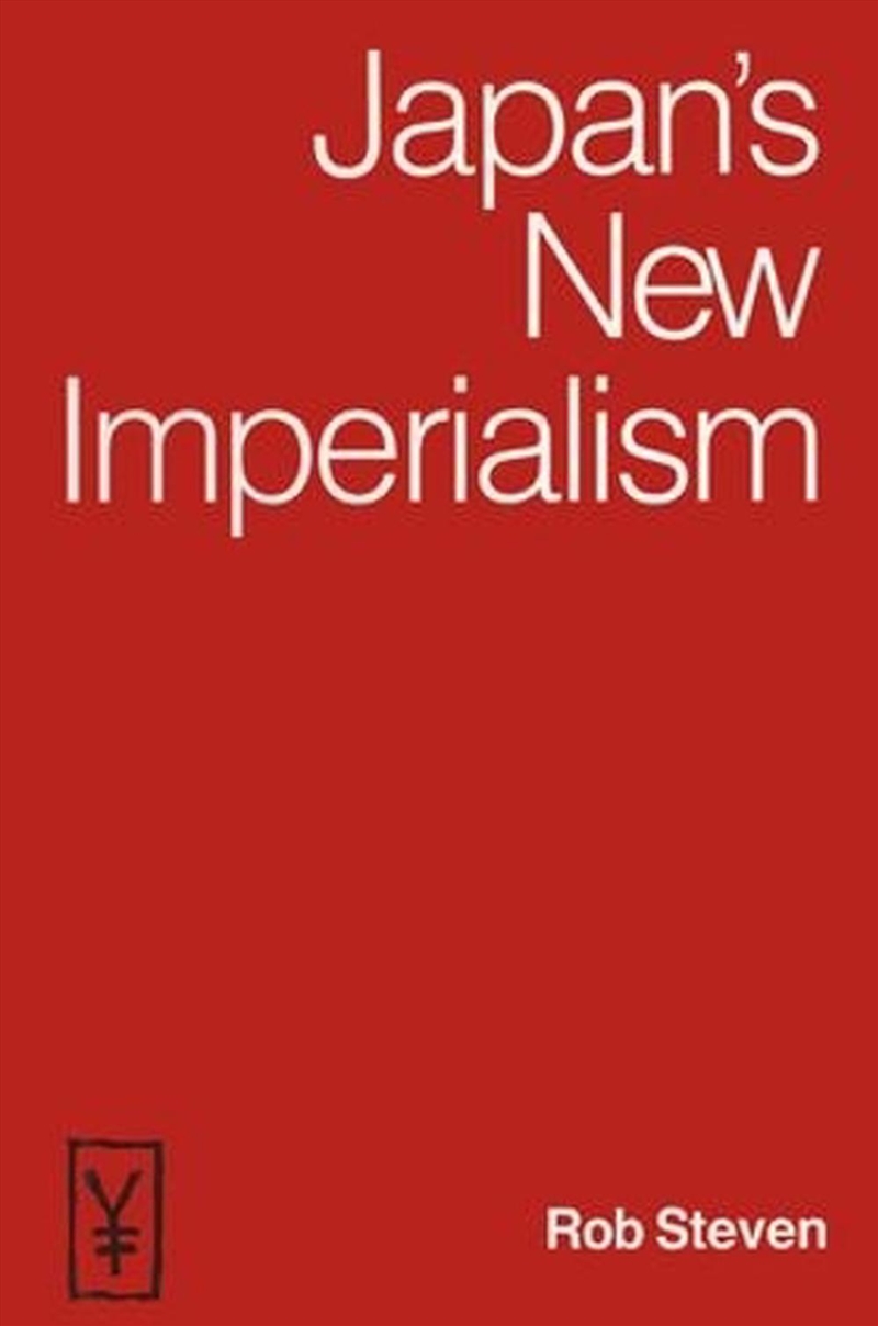 Japan's New Imperialism/Product Detail/Business Leadership & Management