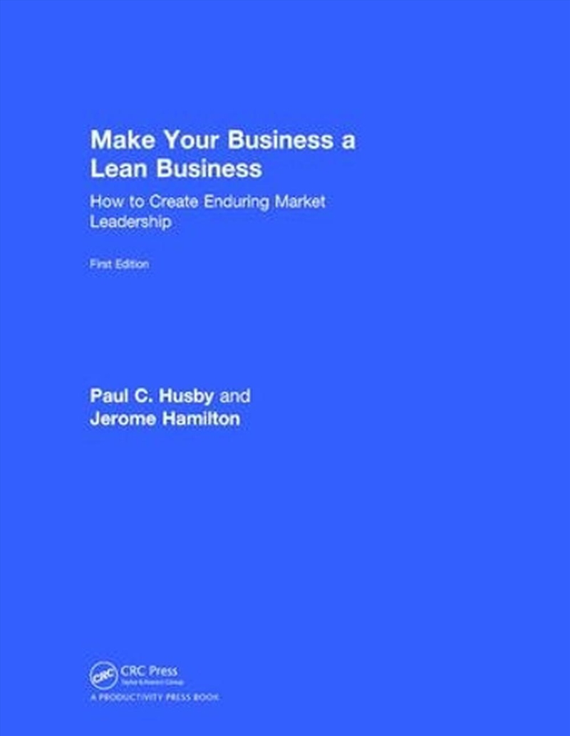 Make Your Business A Lean Busi/Product Detail/Business Leadership & Management
