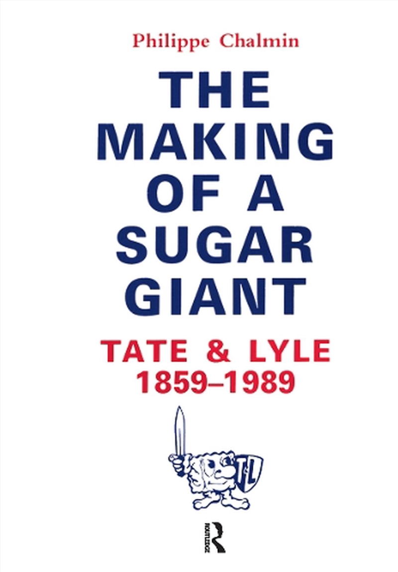 Making Of A Sugar Giant/Product Detail/Business Leadership & Management