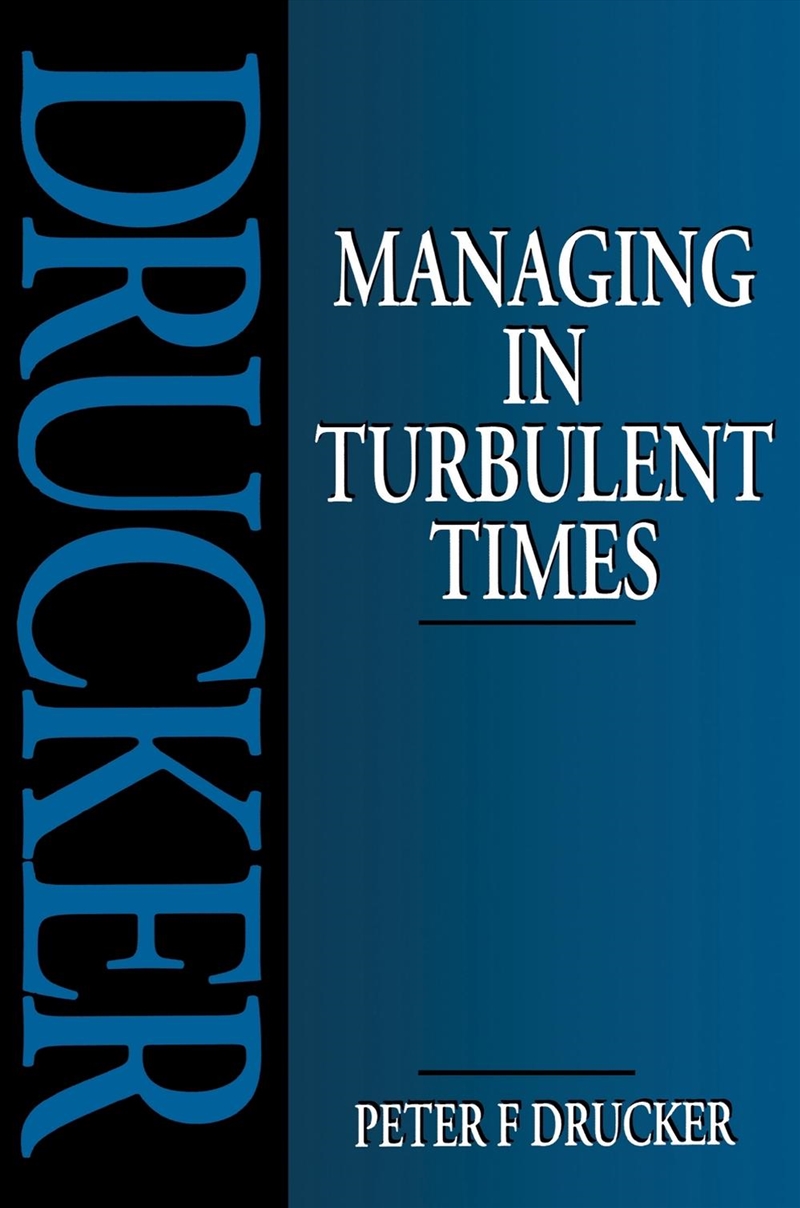 Managing In Turbulent Times/Product Detail/Business Leadership & Management