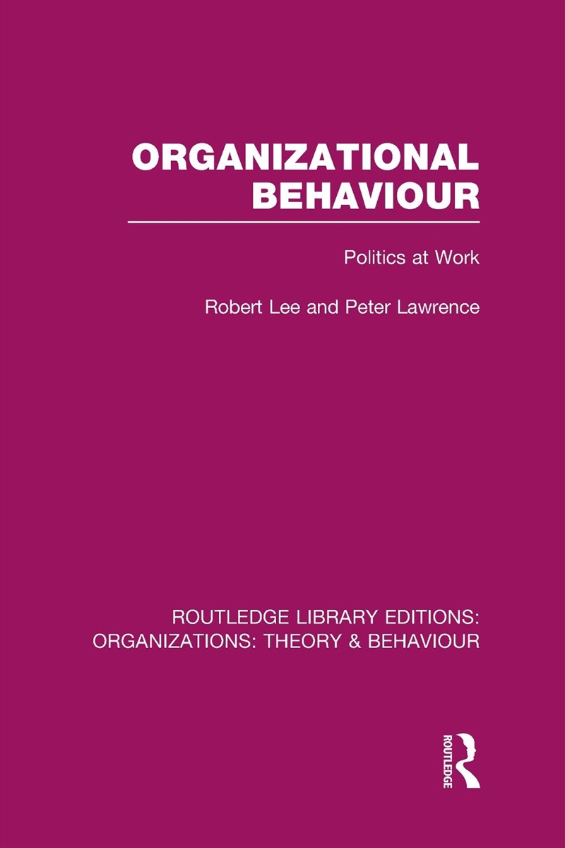 Organizational Behaviour: Rle:/Product Detail/Business Leadership & Management