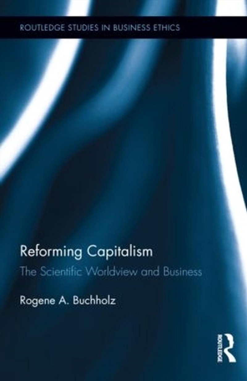 Reforming Capitalism/Product Detail/Business Leadership & Management
