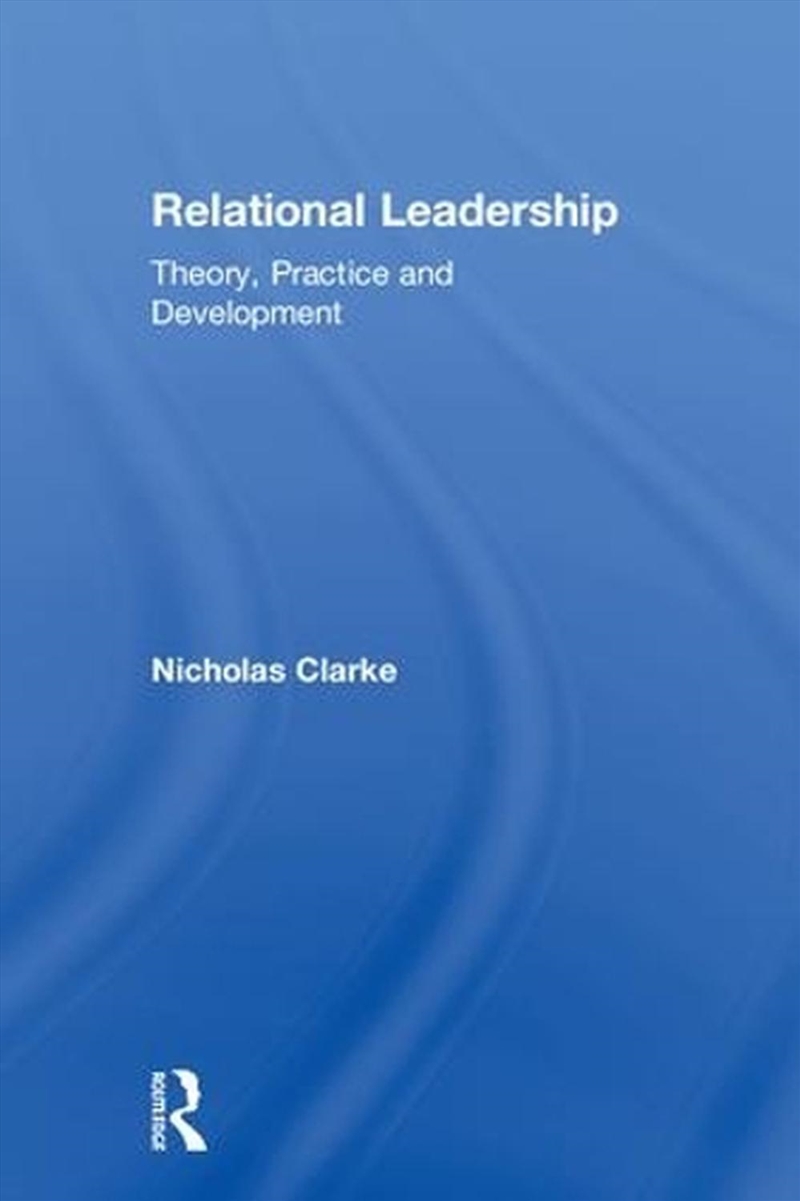 Relational Leadership/Product Detail/Business Leadership & Management