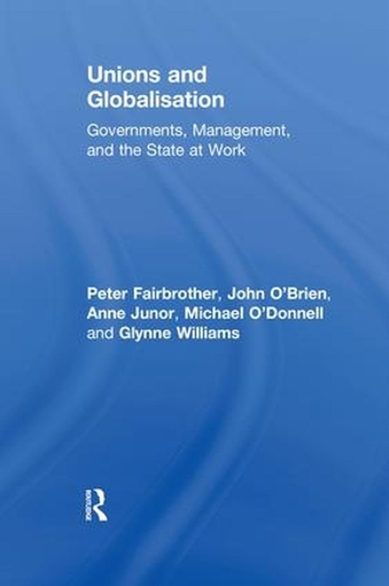Unions And Globalisation/Product Detail/Business Leadership & Management