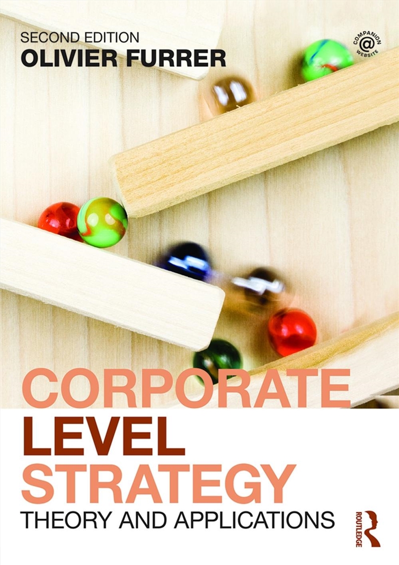 Corporate Level Strategy/Product Detail/Business Leadership & Management