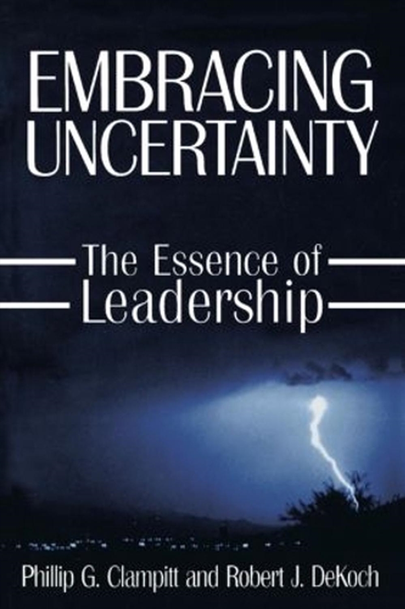 Embracing Uncertainty: The Ess/Product Detail/Business Leadership & Management