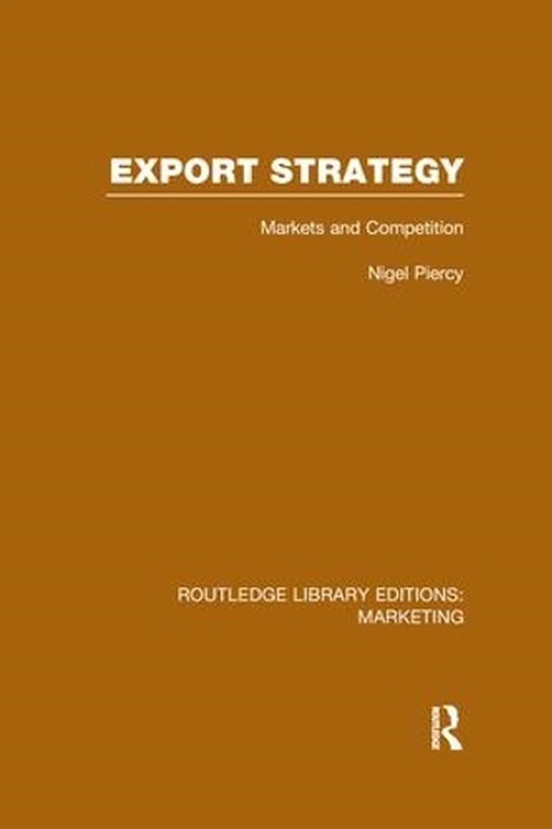 Export Strategy: Markets And C/Product Detail/Business Leadership & Management