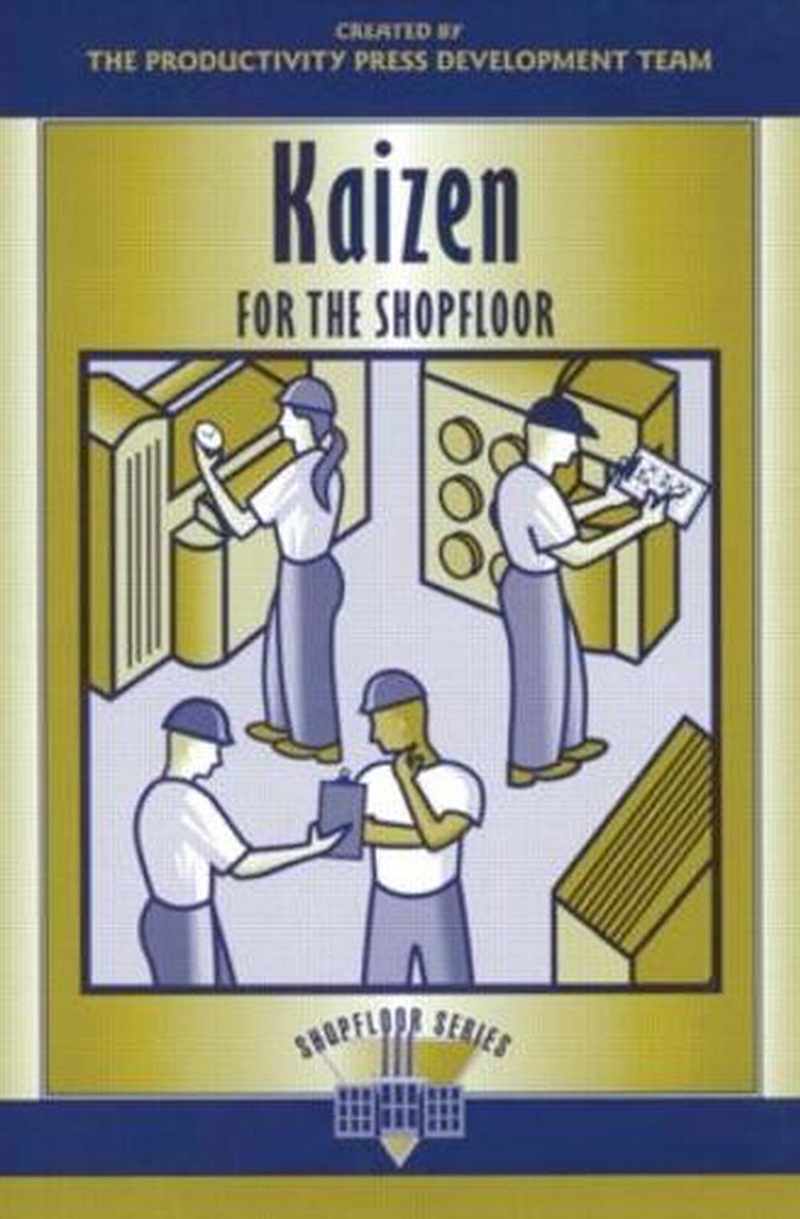 Kaizen For The Shop Floor/Product Detail/Business Leadership & Management