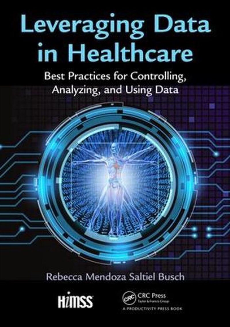 Leveraging Data In Healthcare/Product Detail/Business Leadership & Management