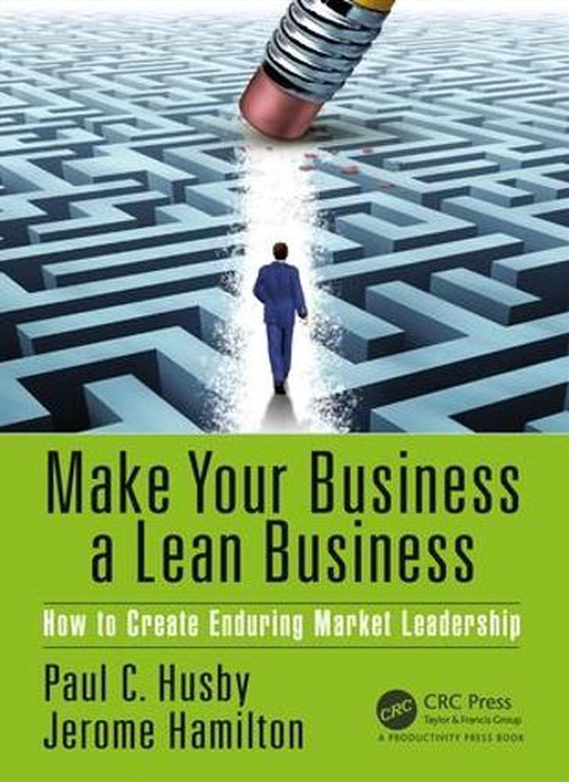 Make Your Business A Lean Busi/Product Detail/Business Leadership & Management