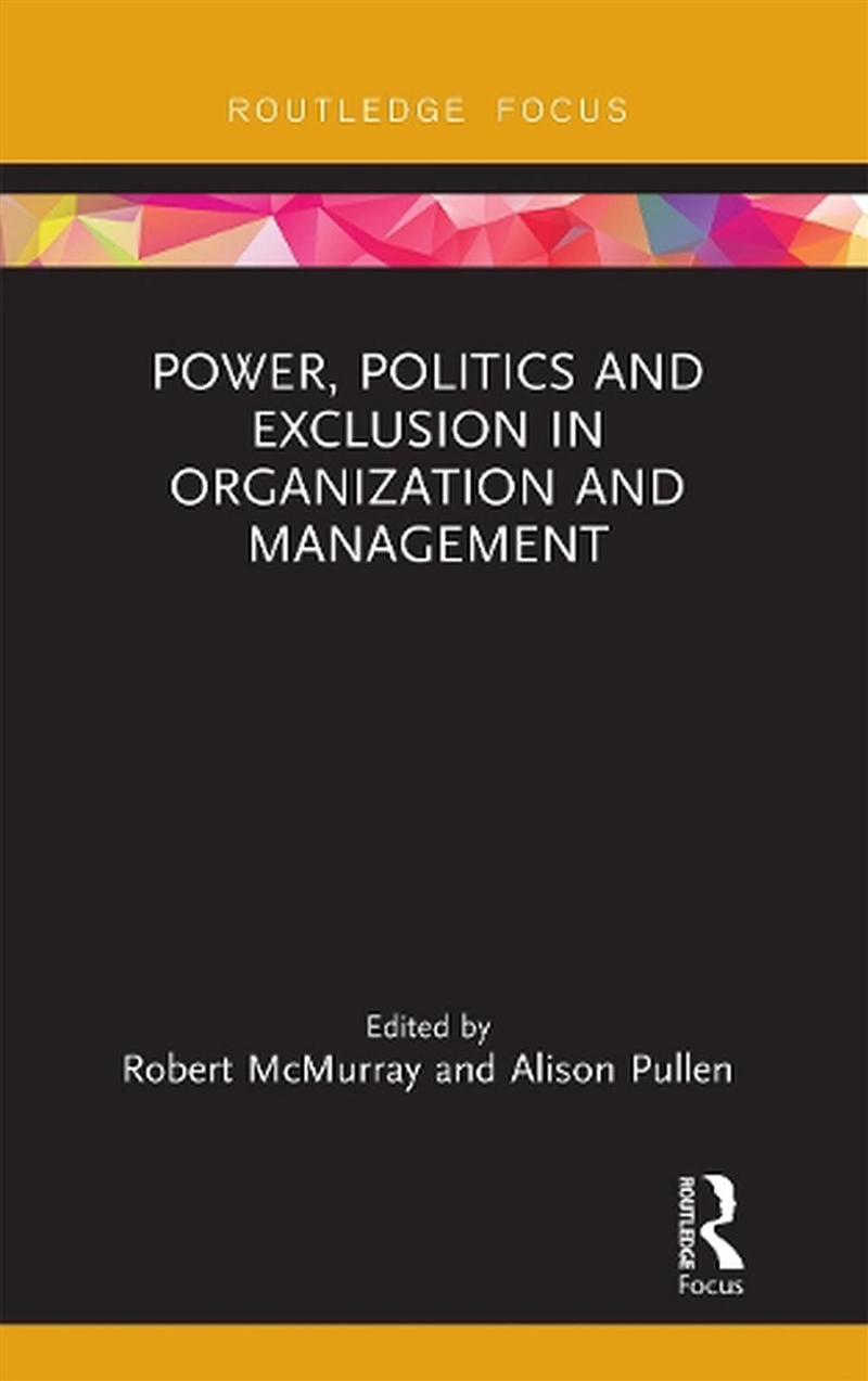 Power, Politics And Exclusion/Product Detail/Business Leadership & Management