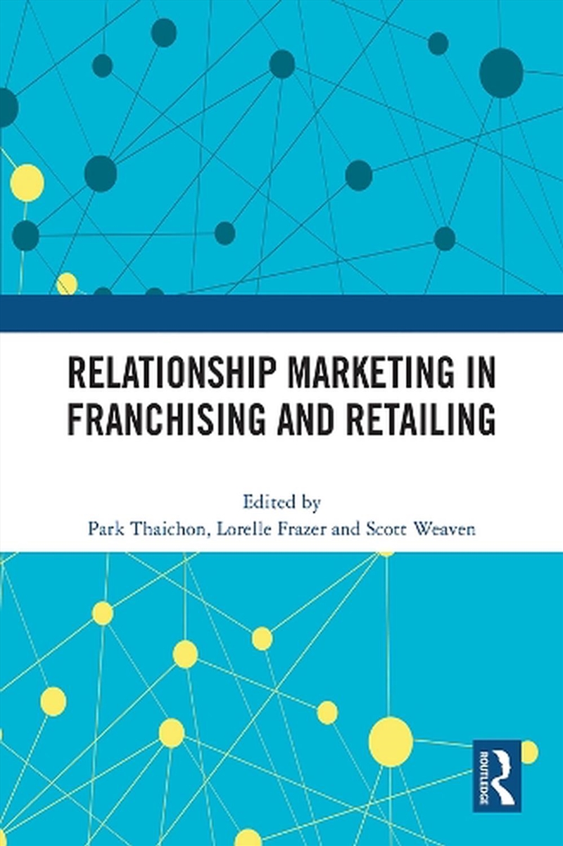 Relationship Marketing In Fran/Product Detail/Business Leadership & Management