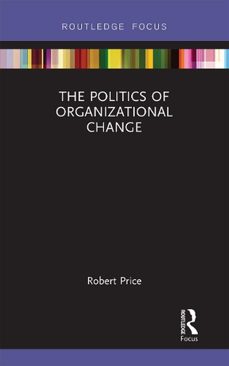 The Politics Of Organizational/Product Detail/Business Leadership & Management