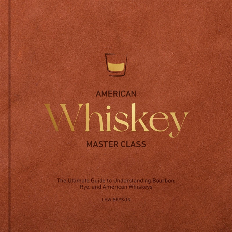American Whiskey Master Class/Product Detail/Recipes, Food & Drink