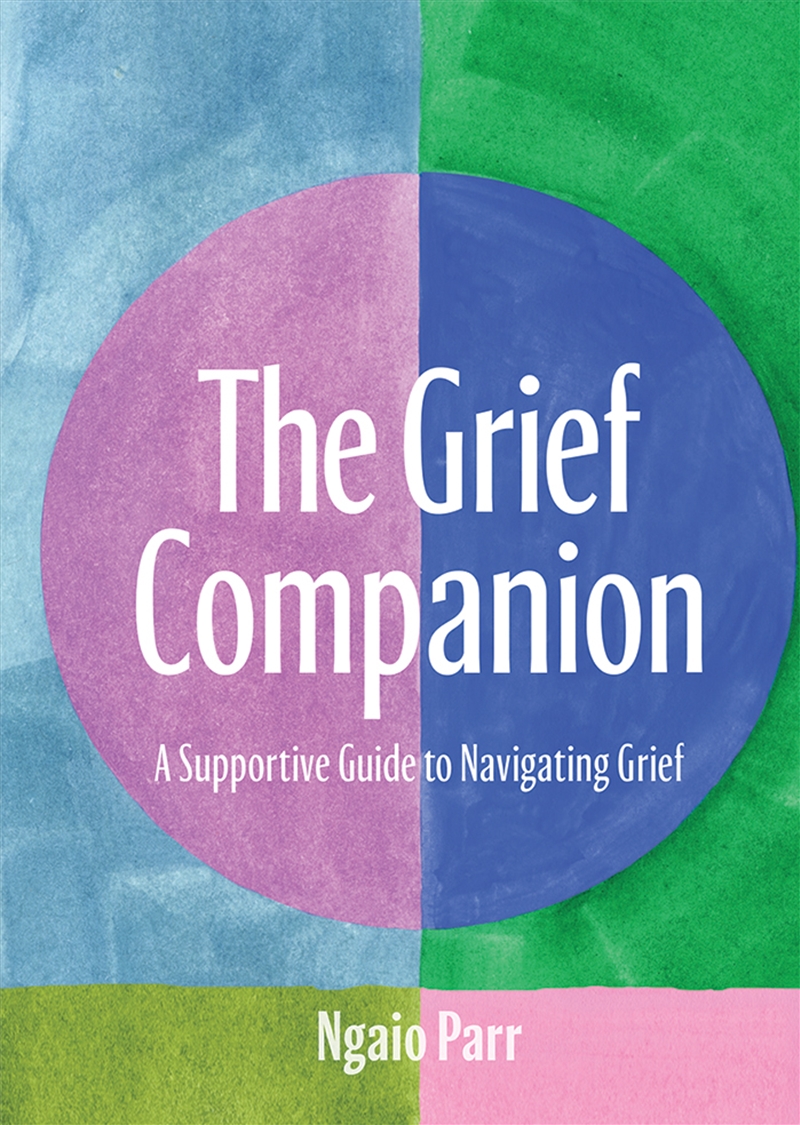 The Grief Companion/Product Detail/Self Help & Personal Development