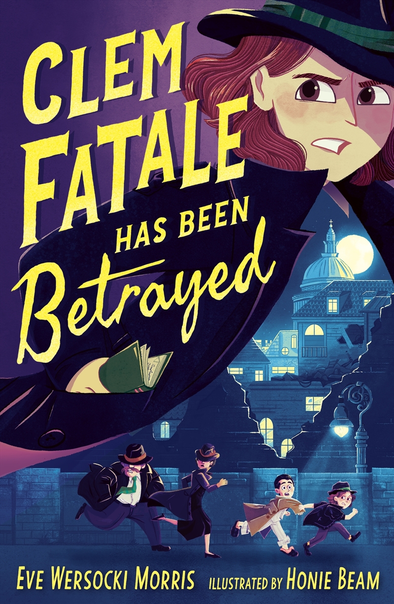 Clem Fatale Has Been Betrayed/Product Detail/Childrens Fiction Books