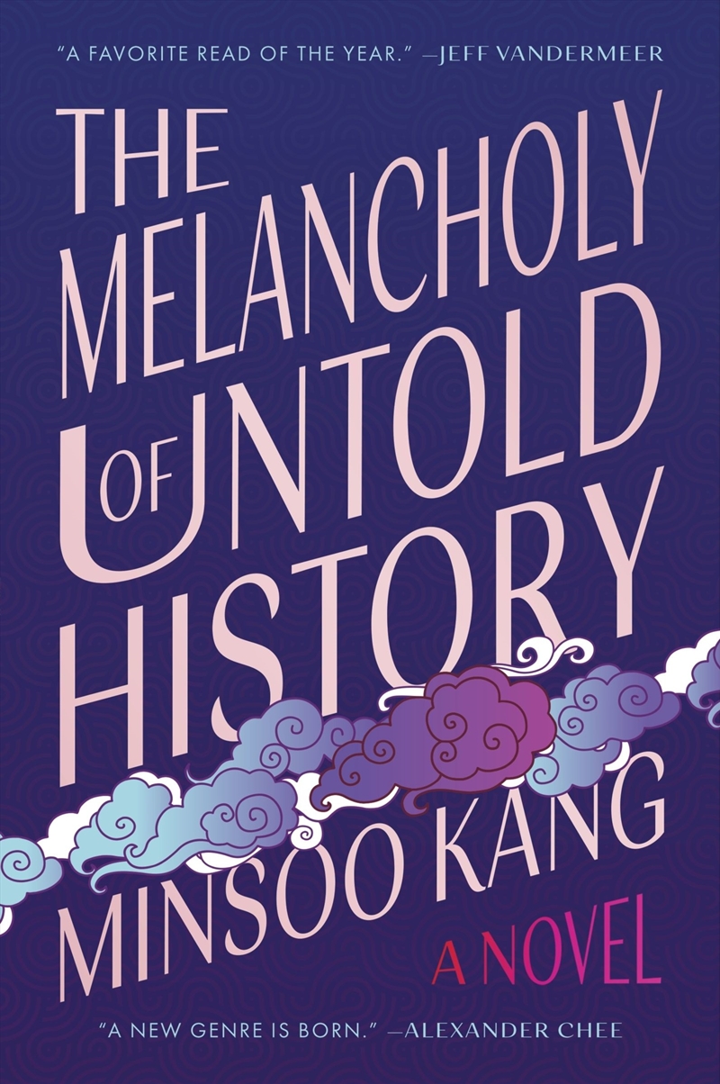 The Melancholy of Untold History/Product Detail/Fantasy Fiction