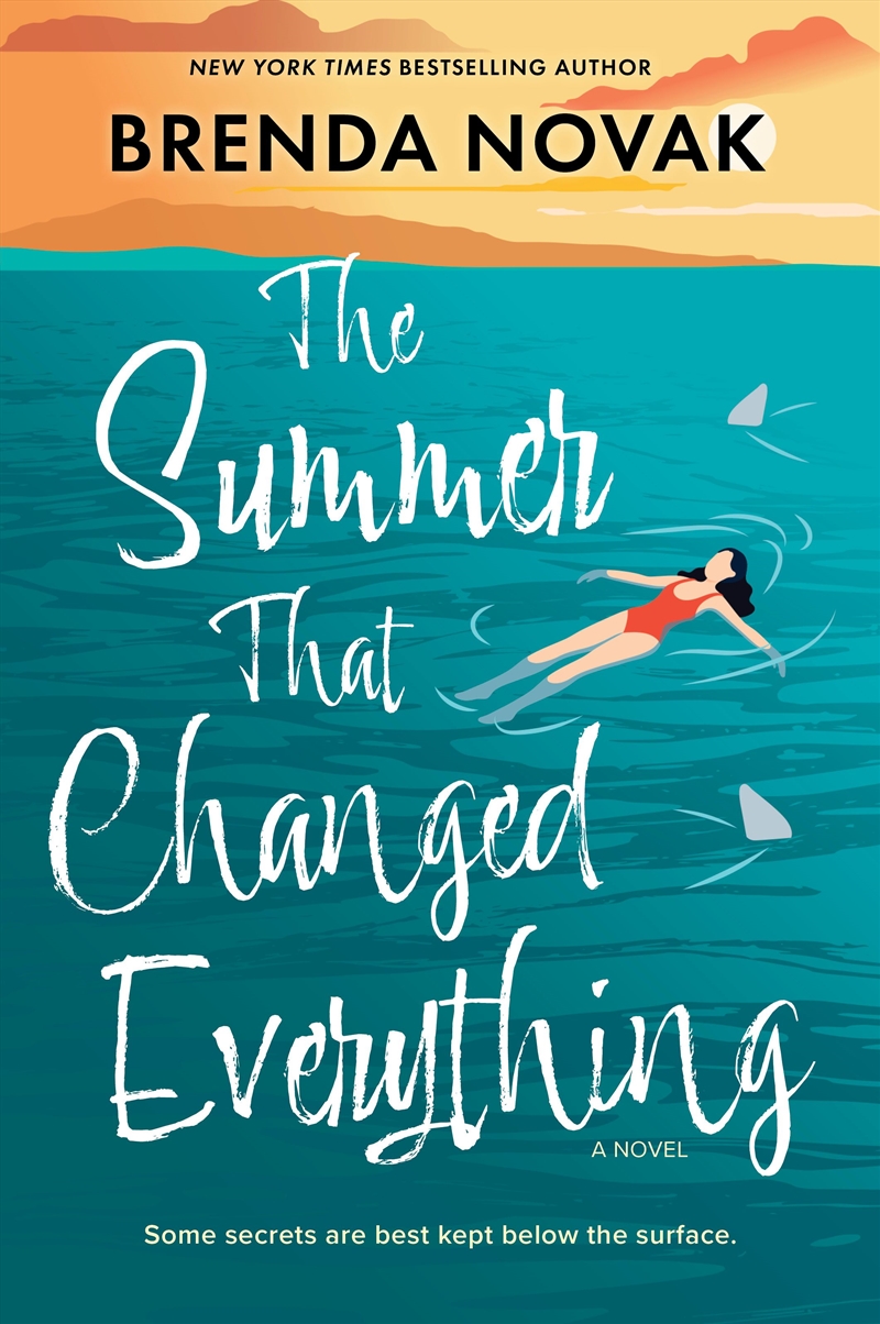Buy Brenda Novak The Summer That Changed Everything Online Sanity
