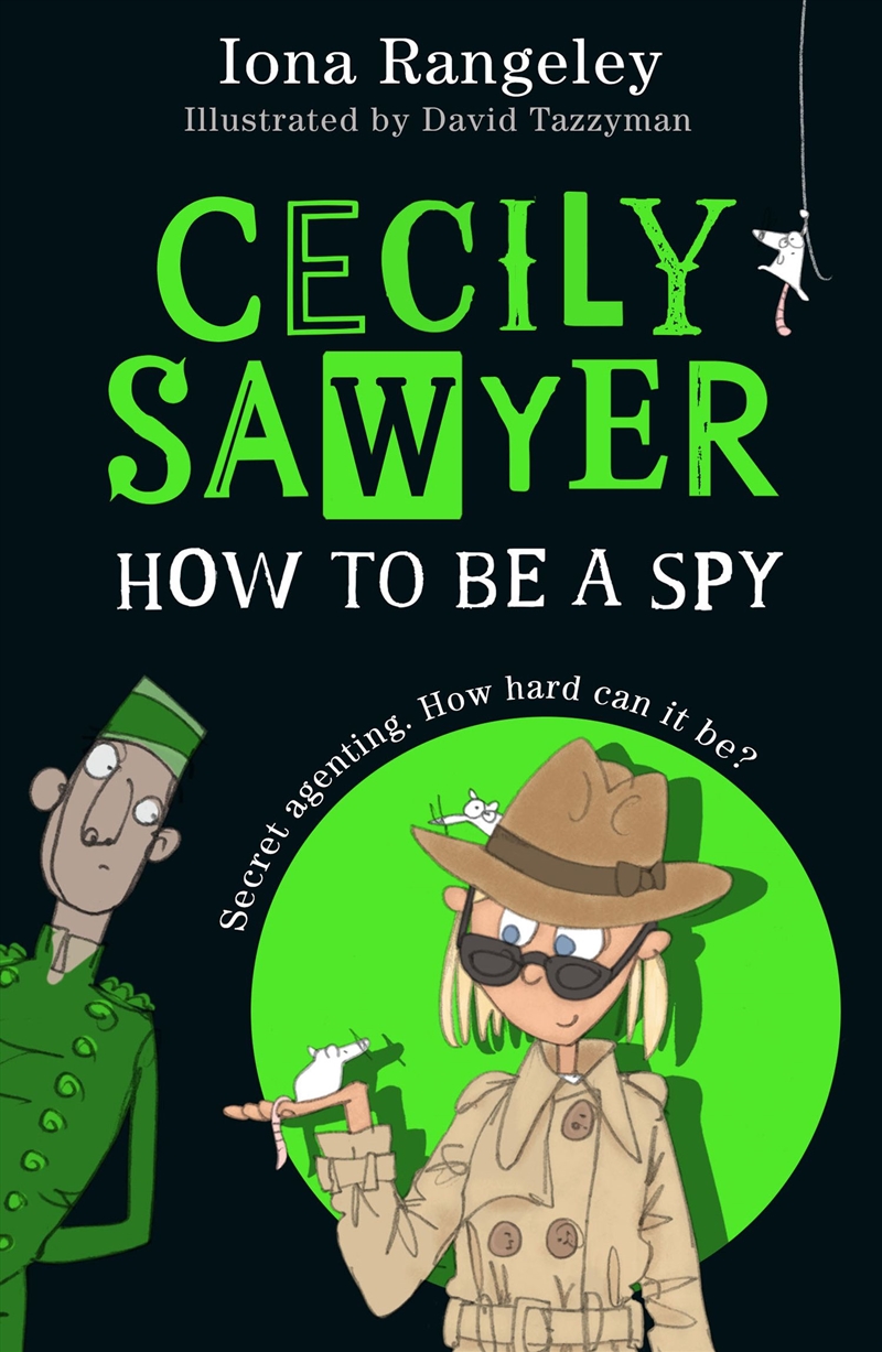 Cecily Sawyer - How To Be A Spy/Product Detail/Childrens Fiction Books