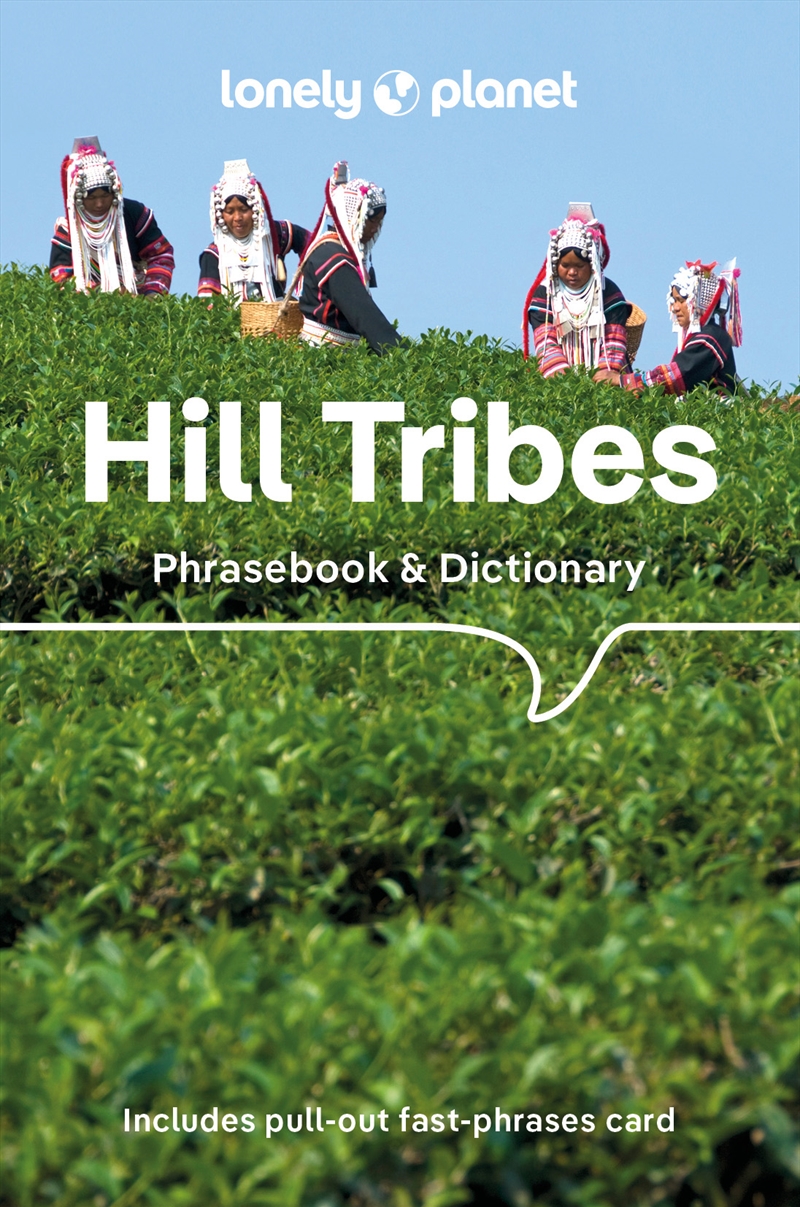 Lonely Planet Hill Tribes Phrasebook/Product Detail/Language & Linguistics